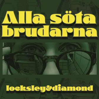 Alla söta brudarna by Robbin Of Locksley