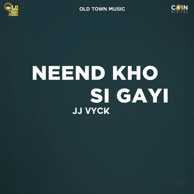 Neend Kho Si Gayi