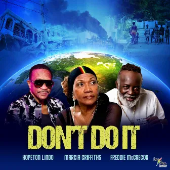 Don't Do It by Hopeton Lindo