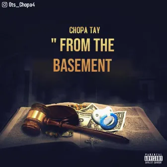 From The Basement by Chopa Tay