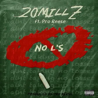 No L's - Single by 20millz