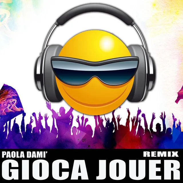 Gioca Jouer - Glim Remix