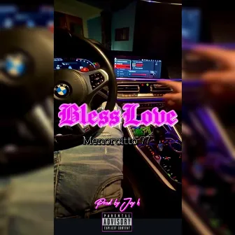 Bless Love by Jey H