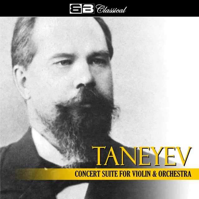 Tanejev Concert Suite for Violin & Orchestra