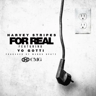 For Real (feat. Yo Gotti) - Single by Harvey Stripes