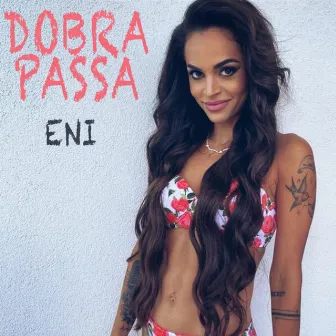 Dobra Passa by ENI