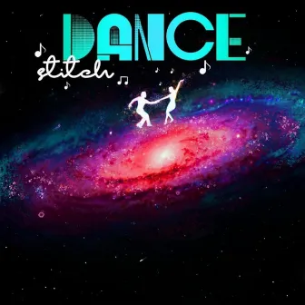 Dance by Stitch Music