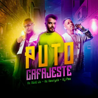 Puto Cafajeste by MC Abel JS