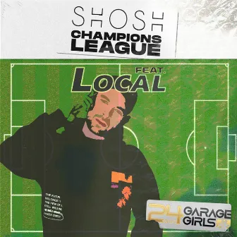 Champion's League by SHOSH