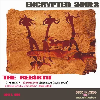 The Rebirth by Encrypted Souls