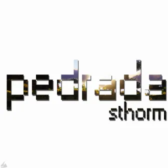 PEDRADA by Sthorm