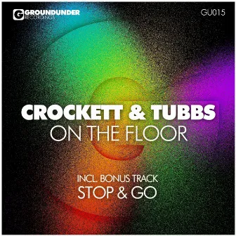 On the Floor by Tubbs