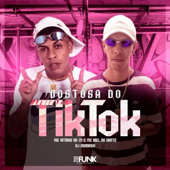 Gostosa do Tik Tok by Mc Biel da Norte