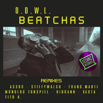 Beatchas by O.D.W.L.