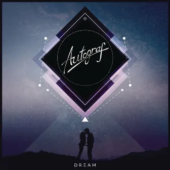 Dream by Autograf