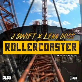 Rollercoaster by J Swift