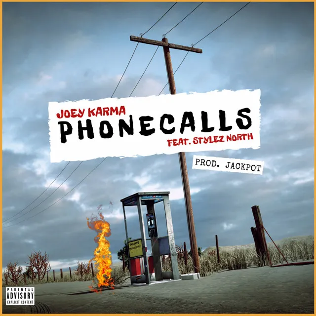 Phonecalls (feat. Stylesz North)