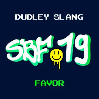 Favor by Dudley Slang