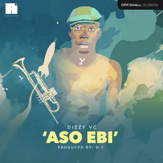 Aso Ebi by Dizzy VC