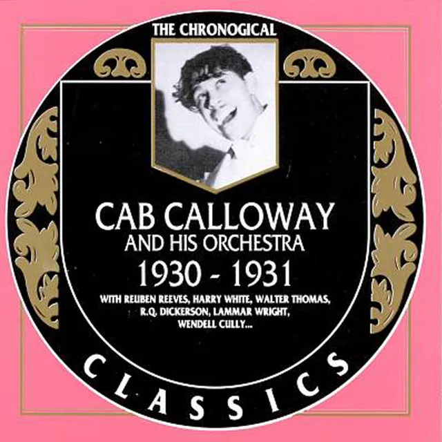 Cab Calloway and His Orchestra 1930-1931