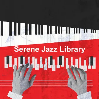 Serene Jazz Library by Smooth Jazz Vibes