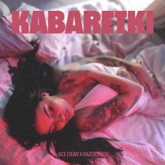 Kabaretki by David Ace