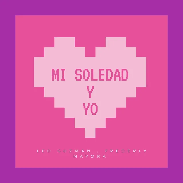 Mi Soledad y Yo