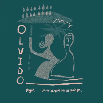 Olvido by Begut