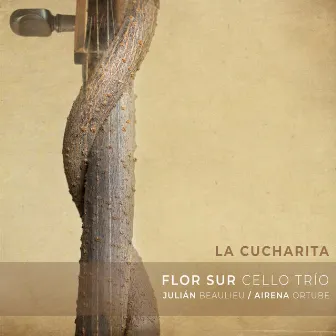 La cucharita by Flor Sur Cello Trío