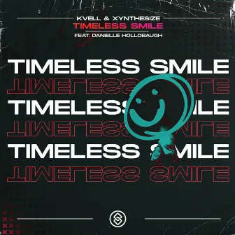 Timeless Smile by XYNTHESIZE