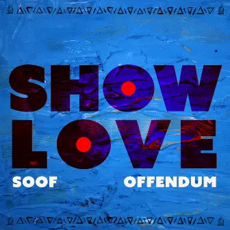 Show Love by Omar Offendum