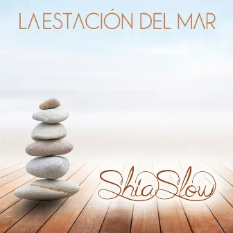 Shiaslow (Música para Meditar) by La Estación Del Mar