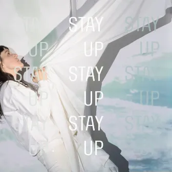 Stay Up by Emily Wells