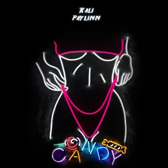 Candy by Kali Paylinn