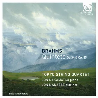 Brahms: Quintets Op.34 & Op.115 by Jon Manasse