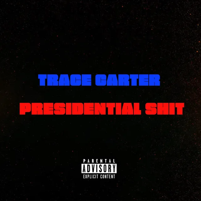 Presidential Shit