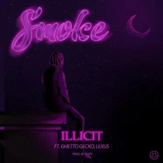 Smoke by Illicit