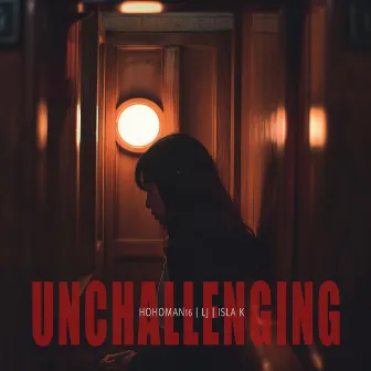 Unchallenging by Isla K