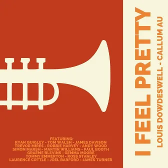 I Feel Pretty by Louis Dowdeswell