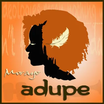 Adupe by Morayo