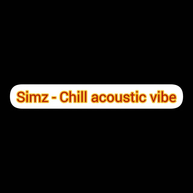 Chill acoustic vibe