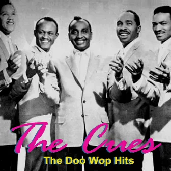 The Doo Wop Hits by The Cues