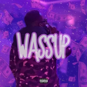 Wassup by RZT