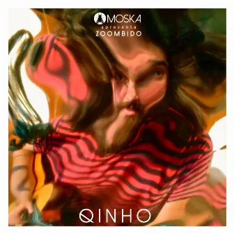 Moska Apresenta Zoombido: Qinho by Qinhones