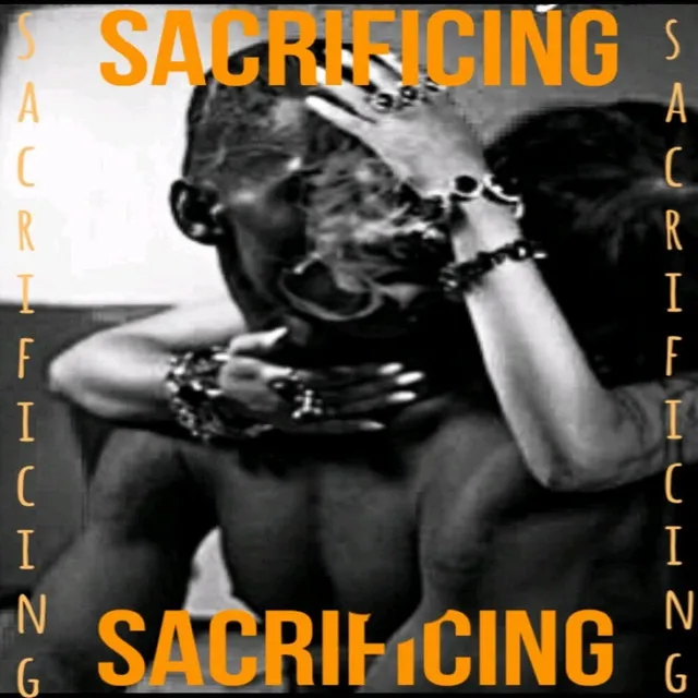 Sacrificing