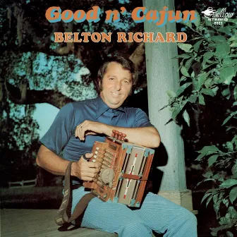 Good N' Cajun by Belton Richard