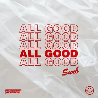 All Good by Surb