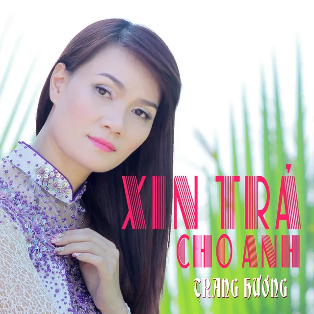 Xin Trả Cho Anh