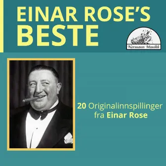 Einar Rose's Beste by Einar Rose