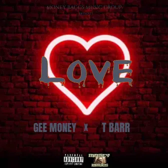 Love by Gee Money